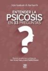Entener la psicosis en 33 preguntas