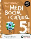 Entorn 5. Dossier Medi Social