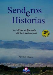 Portada de Senderos e historias por la Vega de Granada