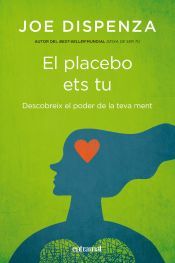 Portada de El placebo ets tu (Ebook)