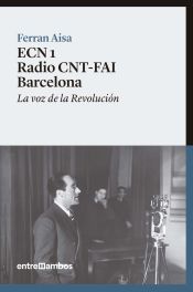 Portada de ECN 1 Radio CNT-FAI Barcelona