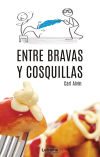 Entre bravas y cosquillas