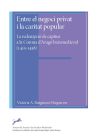 Entre el negoci privat i la caritar popular : la redempció de captius a la Corona d'Aragó baixmedieval (1410-1458)