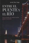 Entre el puente y el río