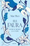 Entre el secret i la culpa (Els Faura 3)