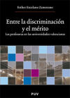 Entre la discriminación y el mérito