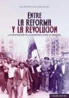 Entre la reforma y la revolución