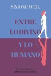 Entre lo divino y lo humano