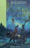 Entre los gnomos