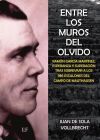 Entre los muros del olvido