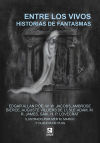 Entre los vivos, historias de fantasmas