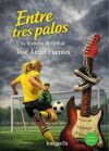 Entre tres palos