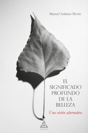 Portada de El significado profundo de la belleza