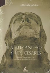 Portada de La humanidad y los c&eacute;sares