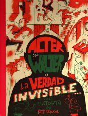 Portada de Alter y Walter o La verdad invisible