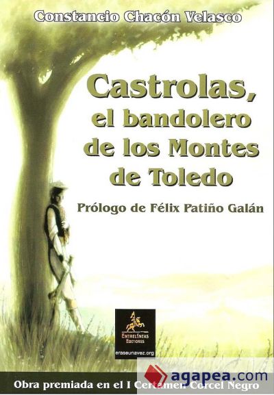 Castrolas, el bandolero de los montes de Toledo