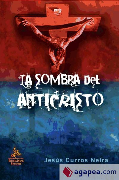 La Sombra del Anticristo