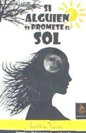 Portada de Si alguien te promete el sol