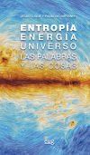 Entrop&iacute;a, energ&iacute;a, universo