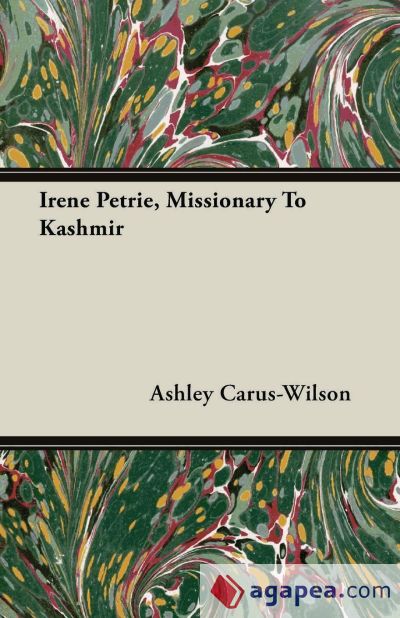 Irene Petrie, Missionary to Kashmir