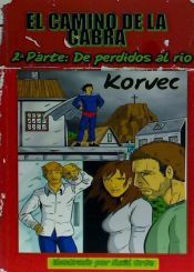 Portada de El camino de la cabra II. De perdidos al río