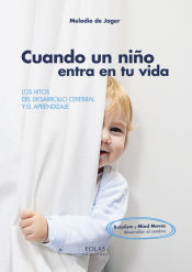 Portada de Cuando un niño entra en tu vida