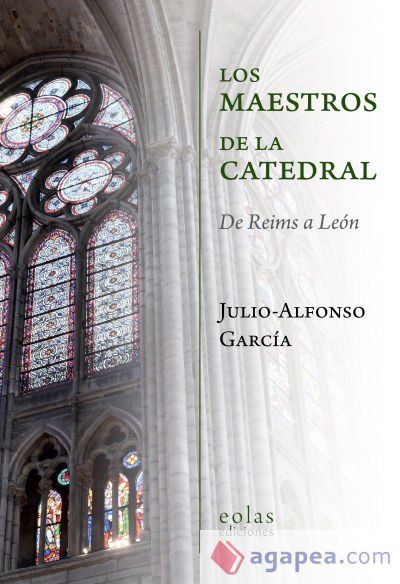 Los maestros de la catedral Los maestros de la catedral