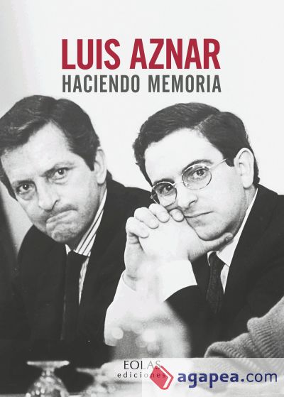 Luis Aznar : haciendo memoria