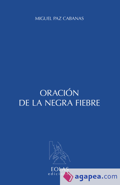 Oración de la negra fiebre