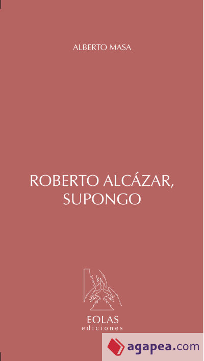 Roberto Alcázar, supongo