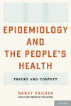 Epidemiology and the Peopleâ€™s Health