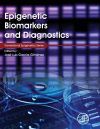 Epigenetic Biomarkers and Diagnostics