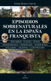 Episodios Sobrenaturales En La España Franquista