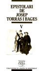 Epistolari de Josep Torras i Bages, vol. V