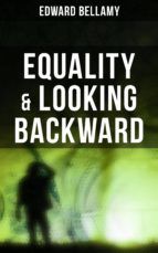 Portada de Equality & Looking Backward (Ebook)