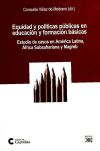 Equidad y políticas públicas en educación y formación básicas