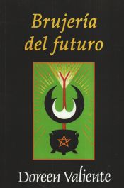 Portada de BRUJERIA DEL FUTURO,LA