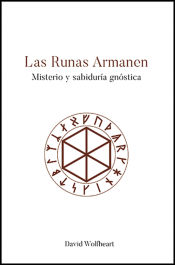 Portada de Las Runas Armanen: Misterio y Sabiduría Gnóstica