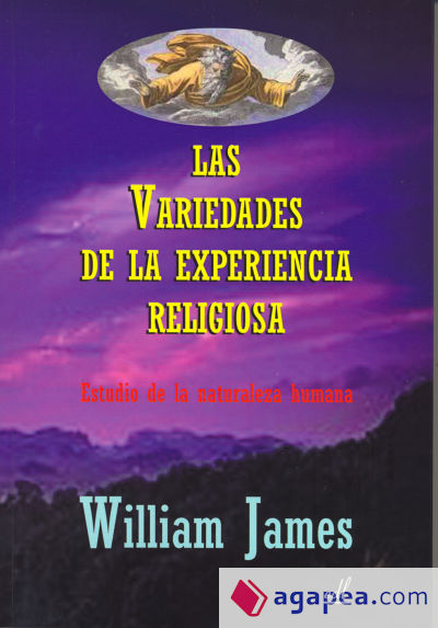 Las variedades de la experiencia religiosa por