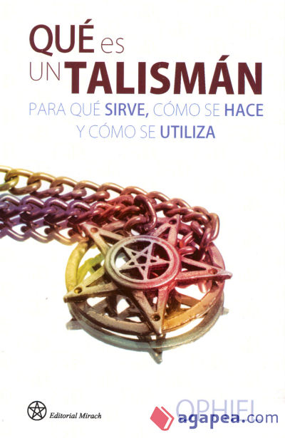 Qué es un talismán para qué sirve, cómo se hace y cómo se utiliza