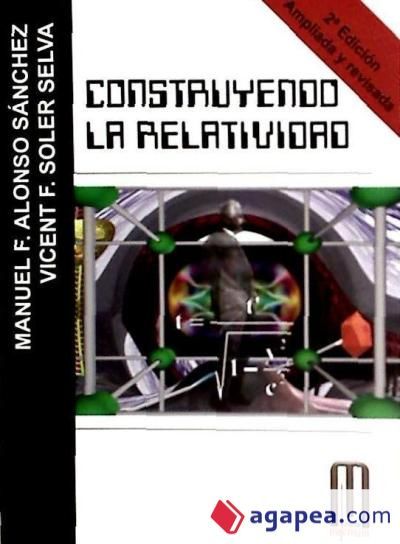 Construyendo la Relatividad