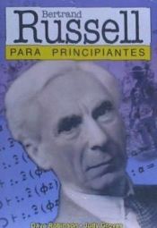 Portada de BERTRAND RUSSELL PARA PRINCIPIANTES