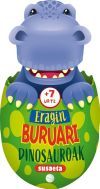 Eragin buruari dinosauroak