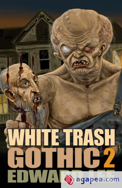 White Trash Gothic 2