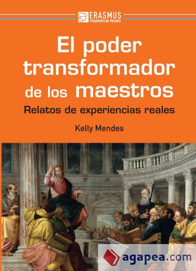 EL PODER TRANSFORMADOR DE LOS MAESTROS