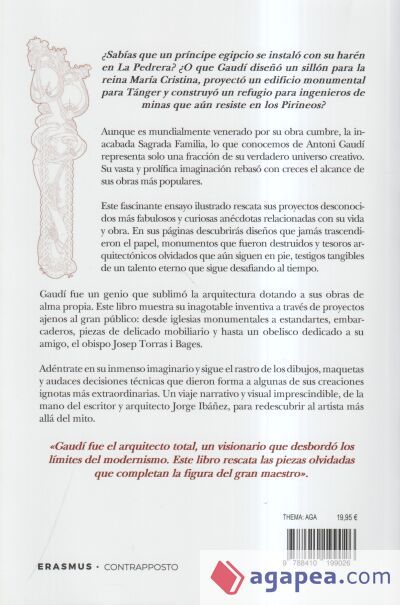 El legado olvidado de Gaudí El legado olvidado de Gaudí