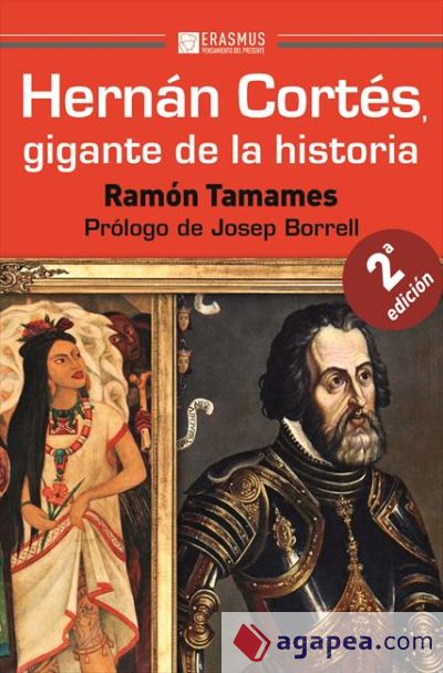 Hernán Cortés, gigante de la historia