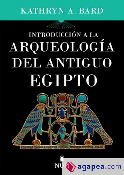 Introducción a la arqueología del antiguo egipto