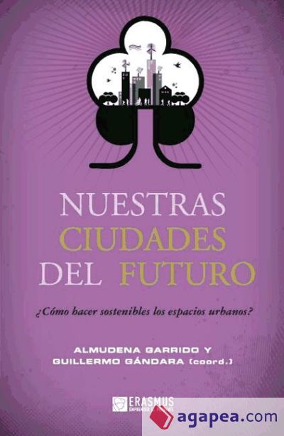 Nuestras ciudades del futuro