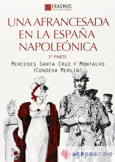 Una afrancesada en la España napoleónica 2ª parte